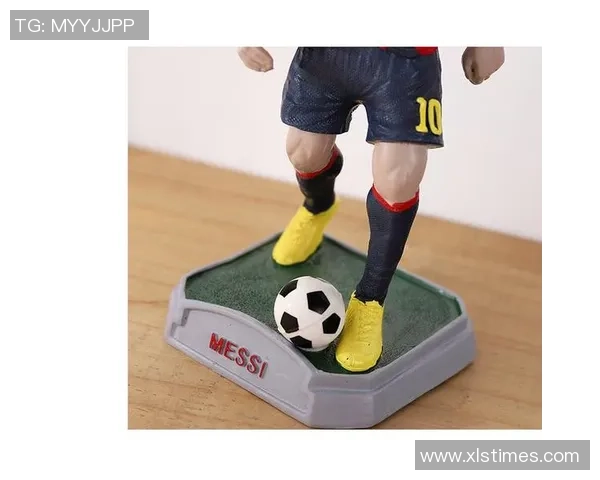 足球球星球迷纪念品模型收藏指南及价值评估分析